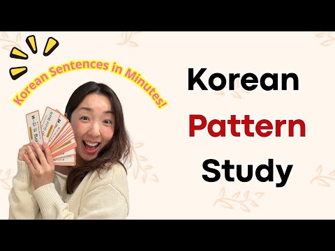Korean Gets Easy Once You Study Patterns!