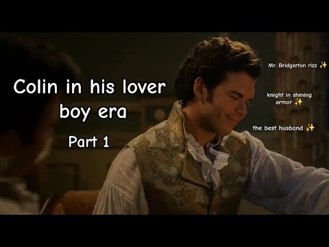 Colin in his lover boy era II Part 1 #bridgertonseason3