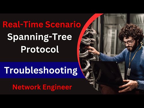 Cisco Switch Troubleshooting For Network Engineer | Spanning Tree Protocol Troubleshooting
