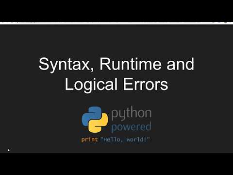Syntax, Runtime and Logical Errors in Python