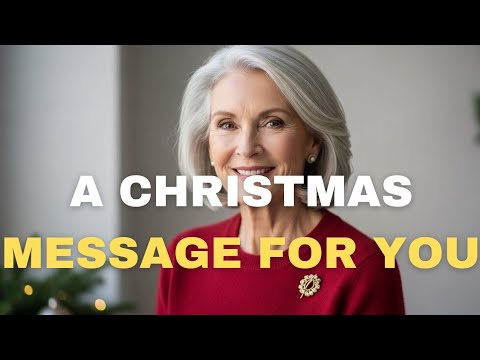 A Christmas Message for You