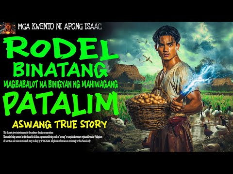 RODEL : BINATANG MAGBABALOT NA BINIGYAN NG MAHIWAGANG PUNYAL | Kwentong Aswang | True Story