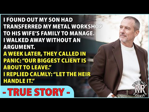 My Son Had Transferred My Metal Workshop to His Wife’s Family to Manage. So I Walked Away…
