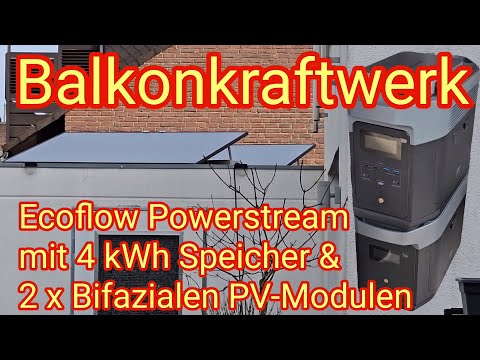 EcoFlow Powerstream Balkonkraftwerk mit 4 kWh Speicher & bifazialen Modulen Powerstation Delta 2 Max