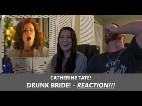 Americans React CATHERINE TATE DRUNK BRIDE Reaction