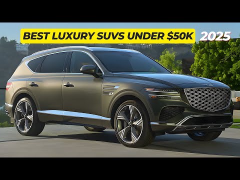 To 10 Best Luxury SUVs Under $50k In 2025!