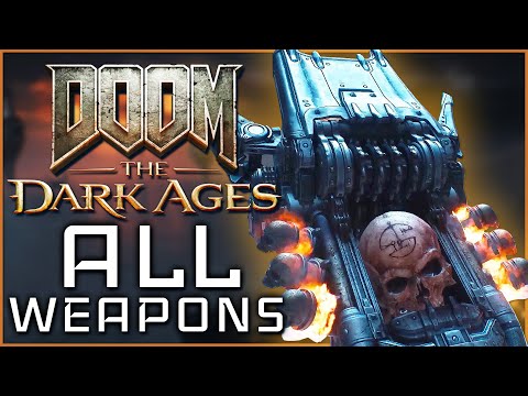 EVERY WEAPON in Doom: The Dark Ages | EXP