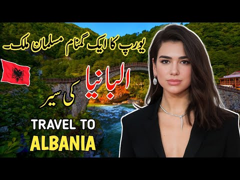 Travel To Albania By M.Kamran | History & Facts About Albania |
