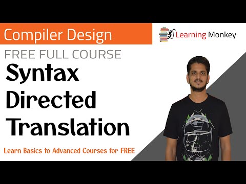 Syntax Directed Translation || Lesson 39 || Compiler Design || Learning Monkey ||