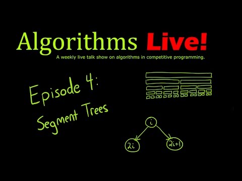 Episode 4 - Segment Trees