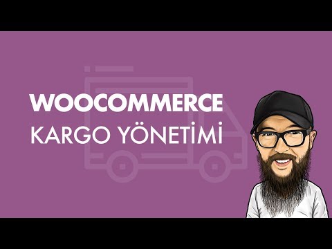 WOOCOMMERCE KARGO YÖNETİMİ - #woocommerce Dersleri