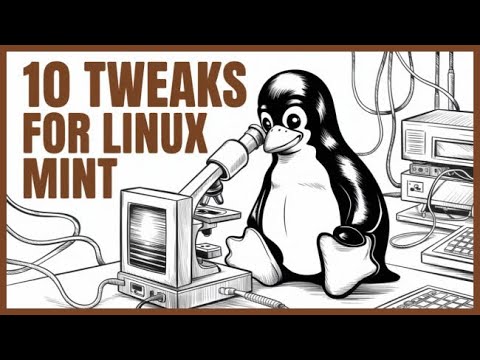Linux Mint Cinnamon: 10 Things To Do After Installing