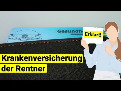 Krankenversicherung der Rentner erklärt!