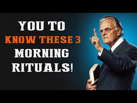 Demons Don't Want You to Know These 3 Morning Rituals! | Billy Graham Message