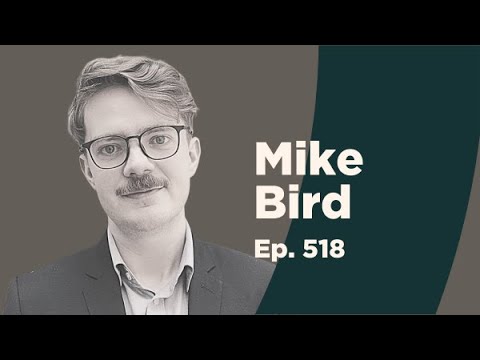 Mike Bird on the Land Trap and How the History of Housing Impacts the Global Economy