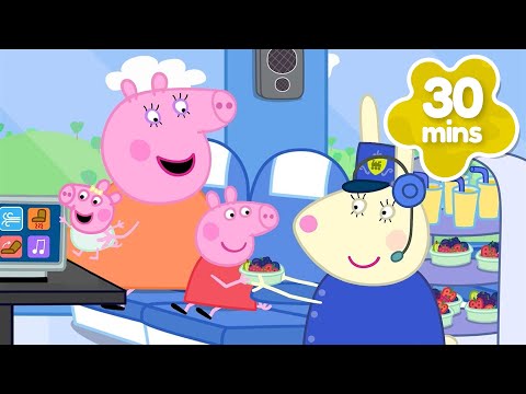 Peppa Pig Tales 🍇 Peppa's FIRST CLASS Train Ride 🚝 Peppa Pig Full Episodes | 30 Minutes