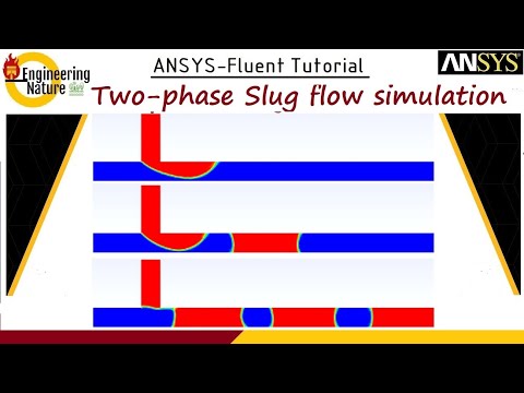 ANSYS-Fluent Tutorial || Two-phase flow || Slug flow || Multiphase flow simulation