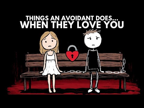 Things an Avoidant Does When They Love You (But Don’t Know How to Say It)| Avoidant attachment style