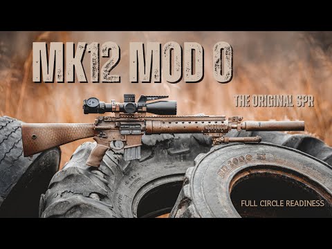 MK12 Mod 0 - The OG of SPRs
