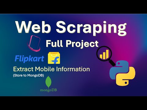 Web Scraping Project with Python | Flipkart Mobile Data to MongoDB + Analysis 💻📊