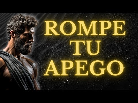 EL DESAPEGO EMOCIONAL ES LA CLAVE PARA RECUPERAR TU LIBERTAD l 15 LECCIONES de ESTOICISMO