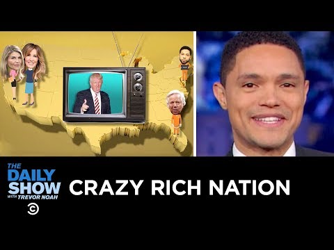 Crazy Rich Nation | The Daily Show