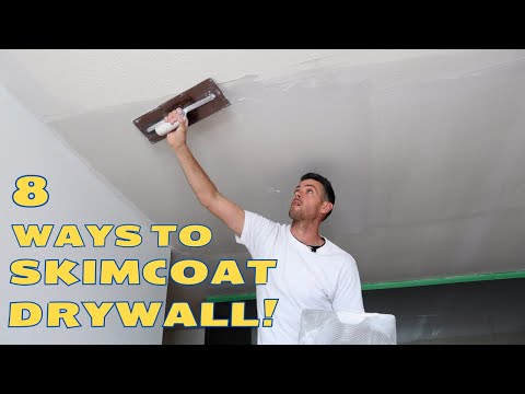 8 Different Ways to Skim Coat Drywall!