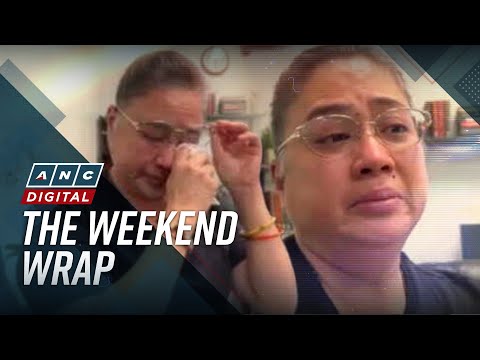 ANC's The Weekend Wrap: Sarah Discaya ‘sad’ over looming arrest, surrenders to NBI