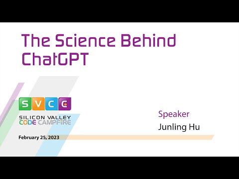 The Science Behind ChatGPT at Silicon Valley Code Campfire