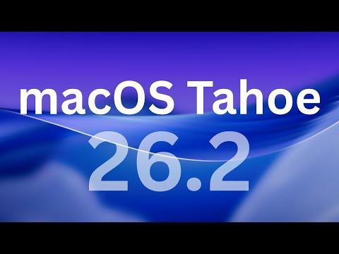 How to Update to macOS Tahoe 26.2 - MacBook Pro, iMac, Mac mini, Mac Studio, Mac Pro, MacBook Air