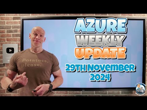 Azure Update - 29th November 2024 - No updates, you can skip this!