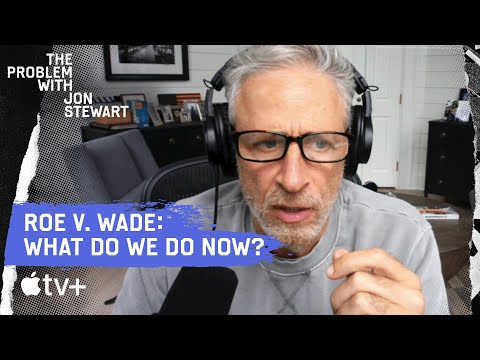 Roe v. Wade: Law Professors Break Down What Happened | The Problem With Jon Stewart Podcast