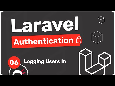 Laravel Authentication Tutorial #6 - Logging Users In