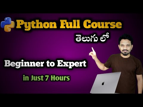 Python Full Course in Telugu | Beginner to Expert just in 7 Hours | Python తెలుగు లో
