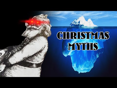 The Christmas Myths Iceberg Explained
