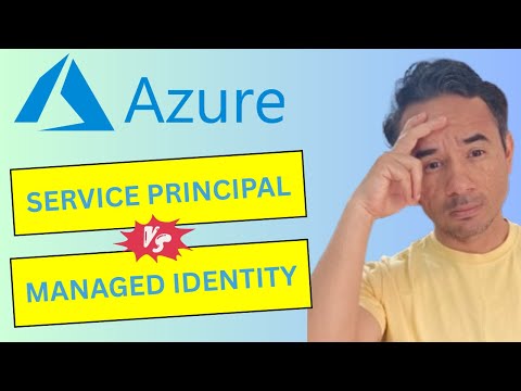 Azure Service Principal vs Managed Identity – What’s the Difference?