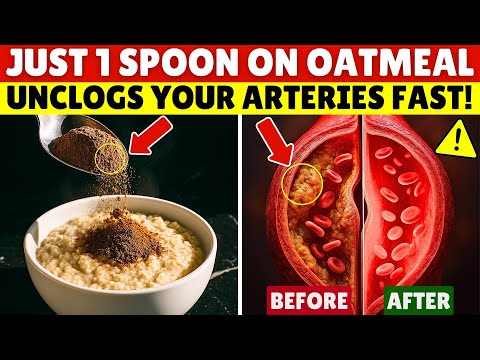 Over 65? Add THIS to Your Oatmeal to STOP Artery Clogging Overnight! | Senior Health Tips