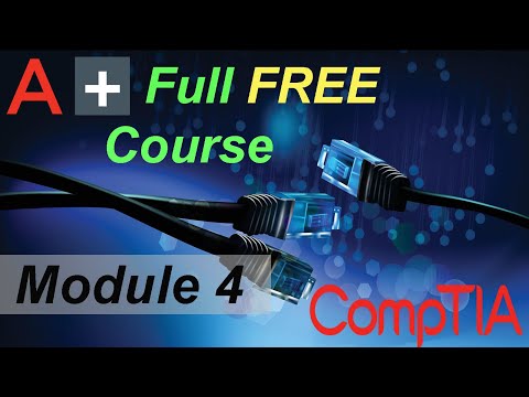 CompTIA A+ Full Course for Beginners - Module 4 - Comparing Local Networking Hardware