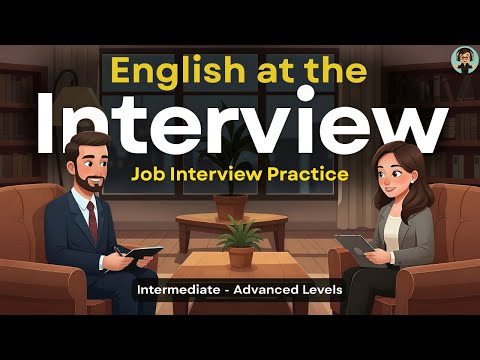 How to Answer Job Interview Questions in English - Job Interview Practice
