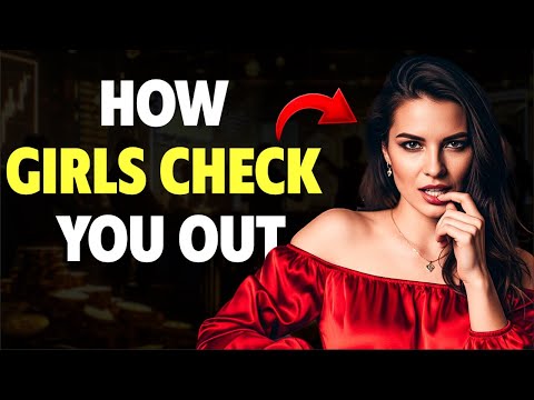 Signs A Girl Is Secretly Checking You Out (Proven Signs)
