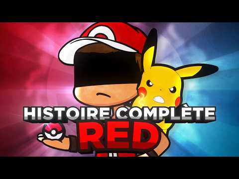 L’histoire COMPLÈTE de RED