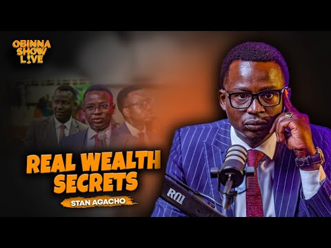 OBINNA SHOW LIVE: Wealth Creation Secrets | Stan Agacho