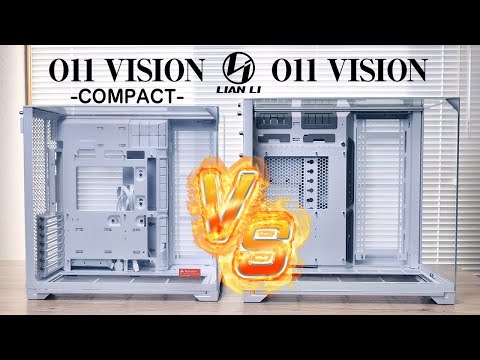 Compare Lian Li O11 Vision vs O11 Vision Compact