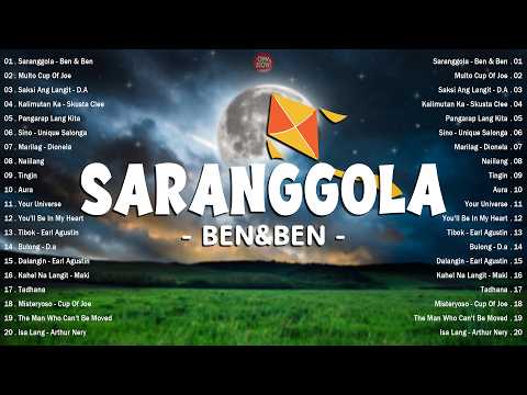 Saranggola - Ben & Ben 🎧 Top OPM Songs Philippines 2026💖Best OPM Songs Trending on YouTube & Spotify