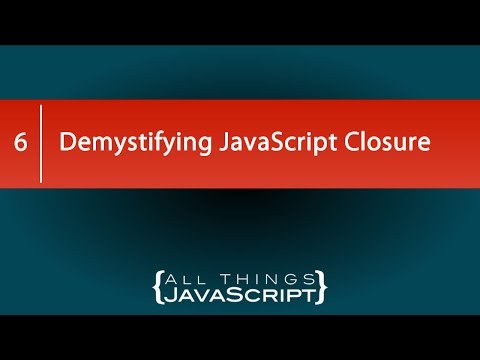 Demystifying JavaScript Closure