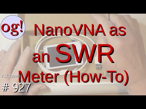 How to use a nanoVNA for SWR in theory and practice (#927)