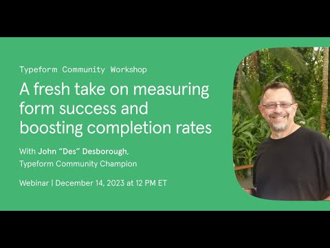 Typeform Community Workshop: How to track form drop-offs and boost completion rates