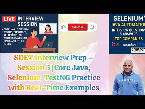 SDET Interview Preparation Series – Session 5 | Java + Selenium + TestNG Concepts & Practice