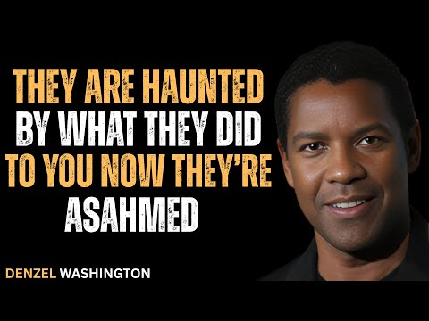 They Are Haunted by What They Did to You — Now Guilt Won’t Let Them Rest#denzelwashington #speech