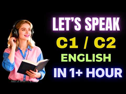 1-Hour Advanced English Listening Practice to Sound Fluent in 2026